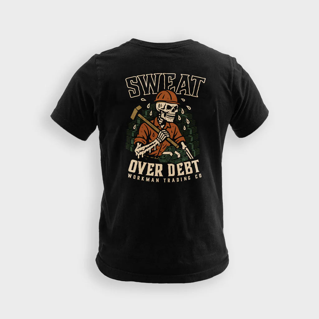 Sweat Over Debt - Tee